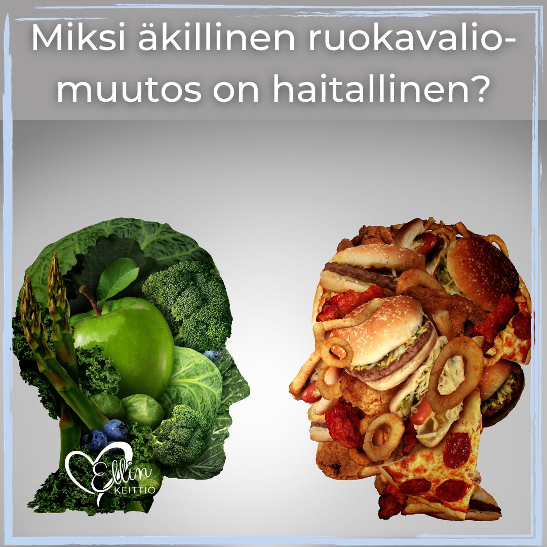 Miksi äkillinen ruokavaliomuutos on haitallinen?